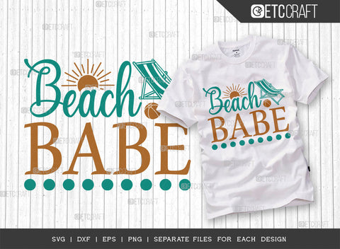 Beach Babe SVG Bundle, Beach Life Svg, Summer Love Svg, Vacation Svg, Summer Vibes Svg, Hello Summer Svg, Summer Quote, ETC T00459 SVG ETC Craft 