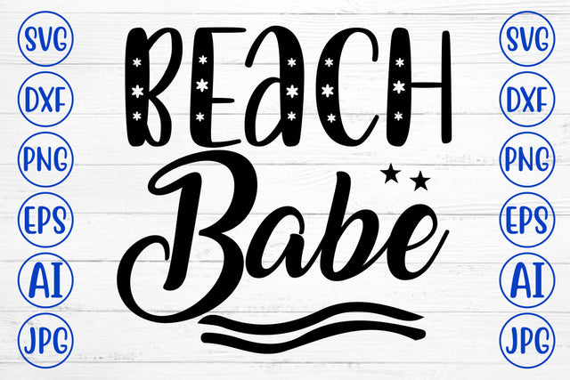 Beach Babe SVG Cut File SVG Syaman 
