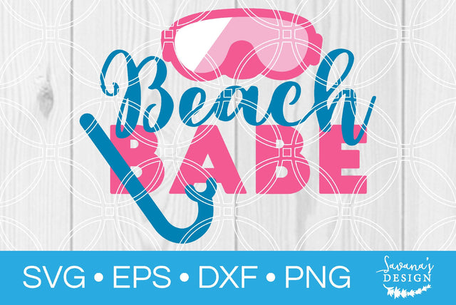 Beach Babe SVG SavanasDesign 