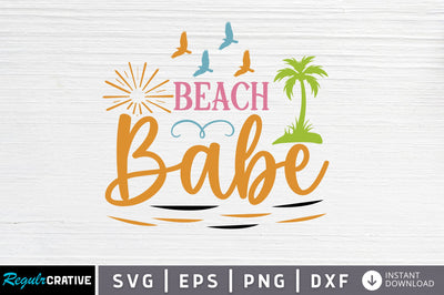 Beach babe SVG SVG Regulrcrative 