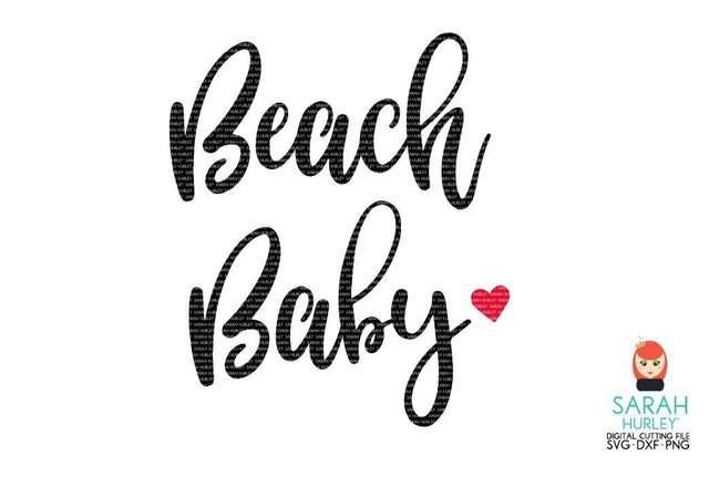 Beach Baby SVG Sarah Hurley 