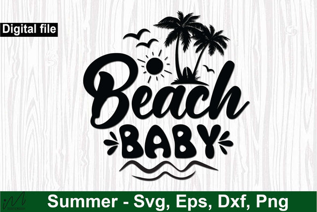 Beach baby svg, Sunshine svg, Summer vibes svg, Summer t shirt svg, Vacation Svg, Ocean Svg Svg, Beach Svg, Beach t shirt svg, Summer mug svg, Beach time svg, Summer Cut Files, Hello summer svg, Lake time SVG Isabella Machell 