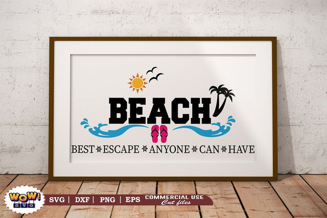 Beach Best escape svg, Beach svg, Summer svg, Vacation svg, Png, Dxf SVG Wowsvgstudio 