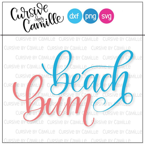Beach Bum Hand Lettered Cut File SVG Cursive by Camille 