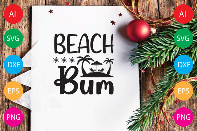Beach Bum svg SVG Shahin alam 
