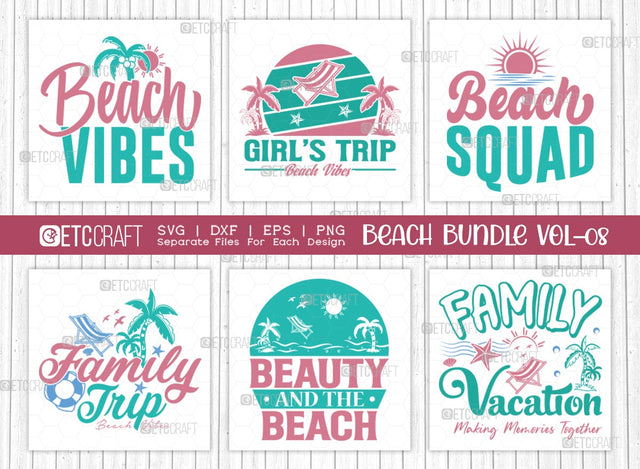 Beach Bundle Vol-08 SVG Cut File | Vacay Mode Svg | Beach Vibes Svg | Girl's Trip Svg | Beach Squad Svg | Family Trip Svg | Beauty And The Beach Svg | Family vacation Svg | Quote Design SVG ETC Craft 