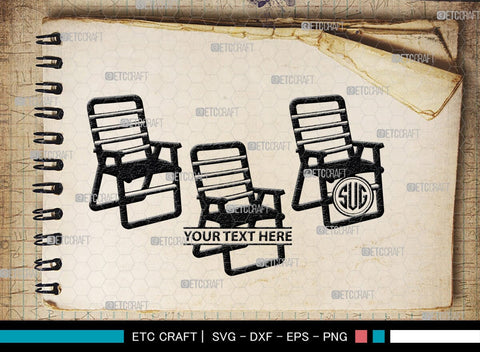 Beach Chair Monogram, Beach Chair Silhouette, Beach Chair SVG, Deck Chair Svg, Lounge Chair Svg, Adirondack Chair Svg, Outdoor Chair Svg, SB00465 SVG ETC Craft 