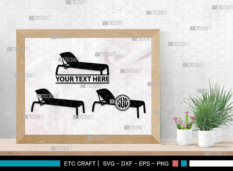 Beach Chair Monogram, Beach Chair Silhouette, Beach Chair SVG, Deck Chair Svg, Lounge Chair Svg, Adirondack Chair Svg, Outdoor Chair Svg, SB00465 SVG ETC Craft 