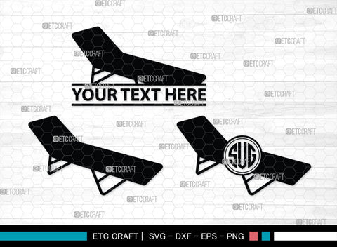 Beach Chair Monogram, Beach Chair Silhouette, Beach Chair SVG, Deck Chair Svg, Lounge Chair Svg, Adirondack Chair Svg, Outdoor Chair Svg, SB00465 SVG ETC Craft 