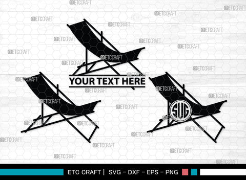 Beach Chair Monogram, Beach Chair Silhouette, Beach Chair SVG, Deck Chair Svg, Lounge Chair Svg, Adirondack Chair Svg, Outdoor Chair Svg, SB00465 SVG ETC Craft 