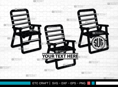 Beach Chair Monogram, Beach Chair Silhouette, Beach Chair SVG, Deck Chair Svg, Lounge Chair Svg, Adirondack Chair Svg, Outdoor Chair Svg, SB00465 SVG ETC Craft 
