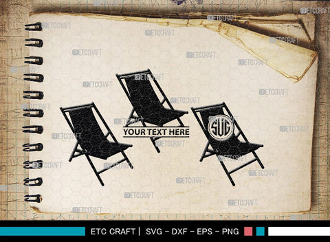 Beach Chair Monogram, Beach Chair Silhouette, Beach Chair SVG, Deck Chair Svg, Lounge Chair Svg, Adirondack Chair Svg, Outdoor Chair Svg, SB00465 SVG ETC Craft 