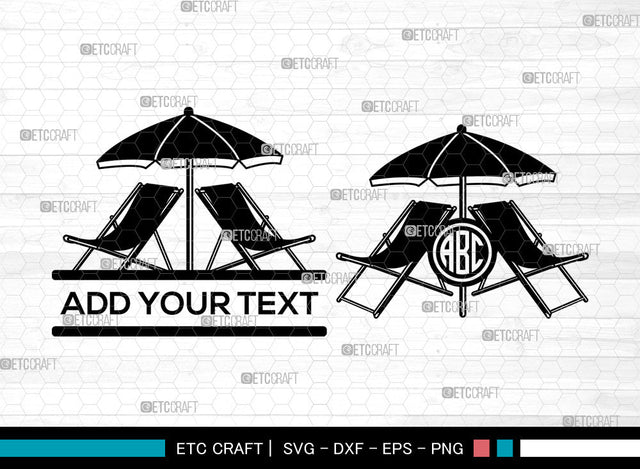 Beach Chair With Umbrella Monogram SVG, Chair With Umbrella Svg, Chair Svg, Beach Umbrella Svg, Split Monogram Svg, Beach Chair With Umbrella Svg SVG ETC Craft 