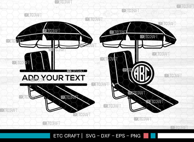 Beach Chair With Umbrella Monogram SVG, Chair With Umbrella Svg, Chair Svg, Beach Umbrella Svg, Split Monogram Svg, Beach Chair With Umbrella Svg SVG ETC Craft 
