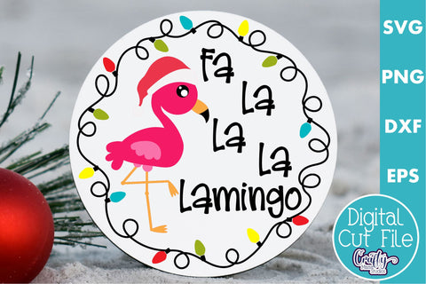 Beach Christmas Svg Round Sign, Fa La La La Lamingo SVG Crafty Mama Studios 