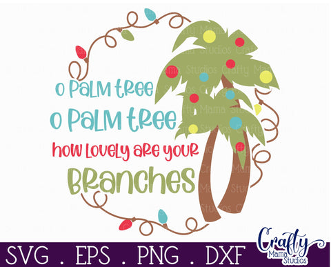 Beach Christmas Svg Round Sign, O Palm Tree Door Hanger SVG Crafty Mama Studios 