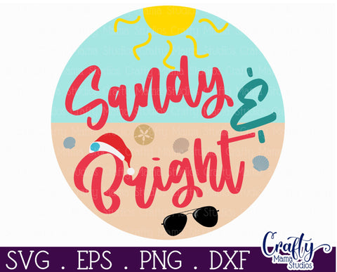 Beach Christmas Svg Round Sign, Sandy And Bright Door Hanger SVG Crafty Mama Studios 