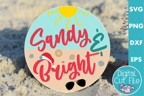 Beach Christmas Svg Round Sign, Sandy And Bright Door Hanger SVG Crafty Mama Studios 