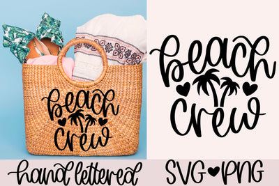 Beach crew svg, beach shirt svg, beach squad svg, beach vacation svg, beach vibes svg, hand lettered svg, beach bag svg, beach life svg SVG AnitaAlyiaLettering 