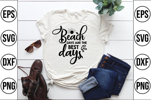 beach days are the best days svg SVG shah alam 