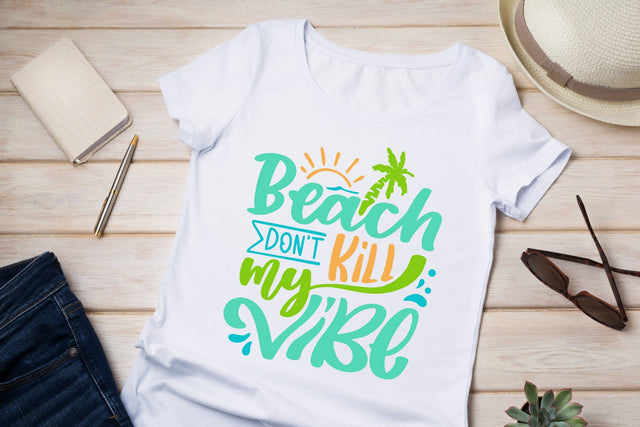 Beach Don't Kill My Vibe SVG SVG dapiyupi store 