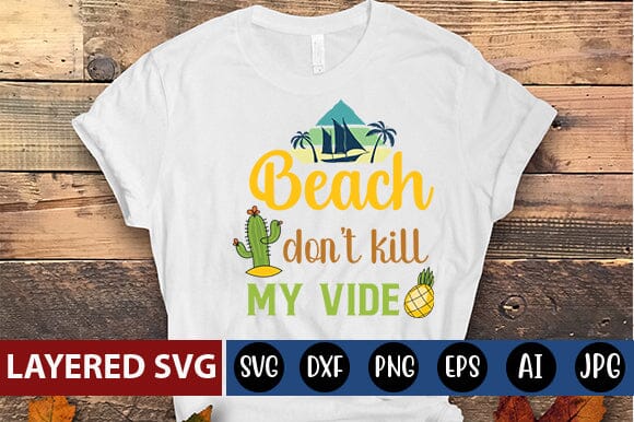 beach dont kill my vide Svg SVG Blessedprint 