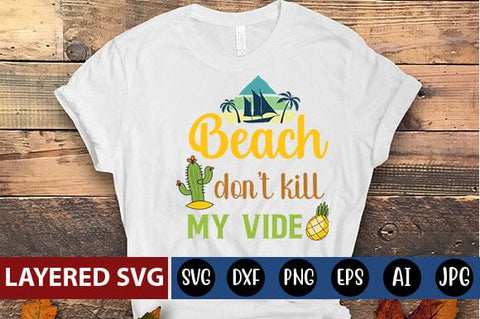 beach dont kill my vide Svg SVG Blessedprint 