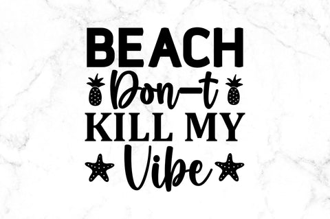 Beach dont kill SVG SVG Regulrcrative 