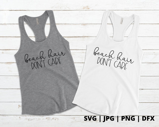 Beach hair dont care SVG Good Morning Chaos 