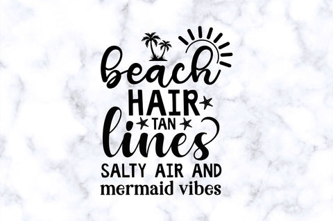 Beach hair tan lines salty air SVG SVG Regulrcrative 