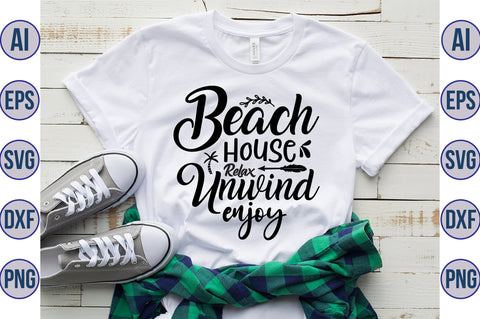 Beach House Relax Unwind Enjoy svg SVG orpitasn 