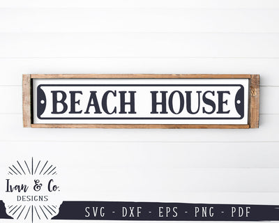 Beach House SVG Files | Summer Svg | Beach Svg | Indicator Svg | Farmhouse Svg | Commercial Use | Digital Cut Files (1158144205) SVG Ivan & Co. Designs 