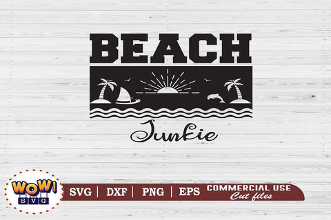 Beach junkie svg, Summer svg, Beach svg, Png, Dxf SVG Wowsvgstudio 