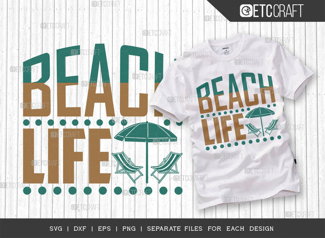 Beach Life SVG Cut File, Hello Summer Svg, Summer Love Svg, Vacation Svg, Summer Vibes Svg, Summer Saying Svg, Summer Quote, ETC T00445 SVG ETC Craft 