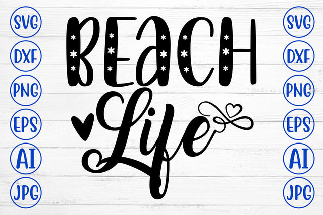 Beach Life SVG Cut File SVG Syaman 