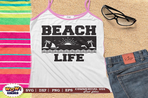 Beach life svg, Summer svg, Beach svg, Png, Dxf SVG Wowsvgstudio 