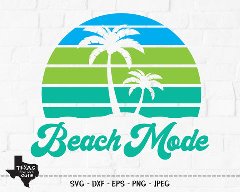 Beach Mode | Summer SVG SVG Texas Southern Cuts 