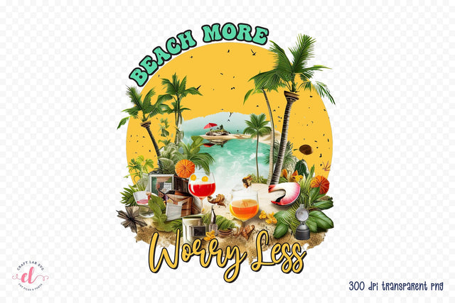 Beach More Worry Less PNG Sublimation Design Sublimation CraftLabSVG 