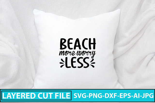 Beach More Worry Less SVG Cut File SVG Syaman 