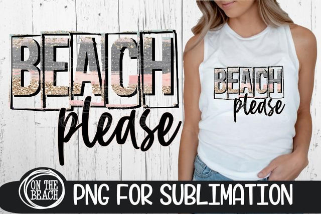 Beach Please - Pastel - Glitter - 300 DPI PNG Sublimation Sublimation On the Beach Boutique 
