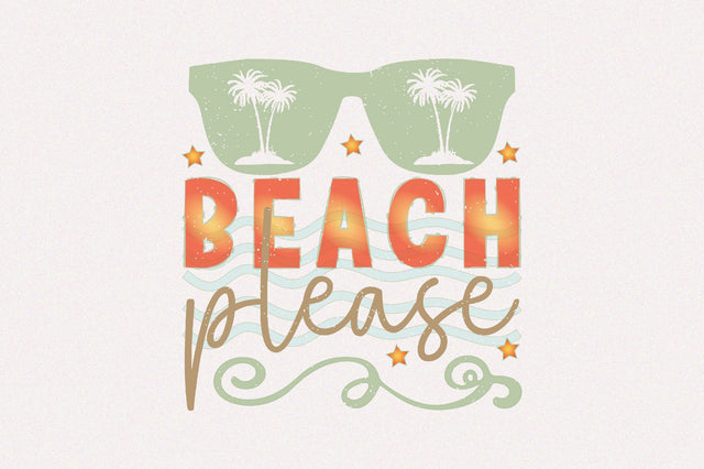 Beach Please Sublimation SVGArt 