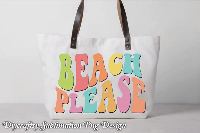 Beach Please Summer Sublimation SVG Creativeart88 