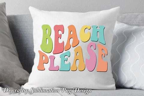 Beach Please Summer Sublimation SVG Creativeart88 
