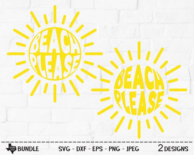 Beach Please | Summer SVG SVG Texas Southern Cuts 