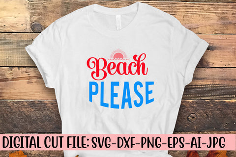 Beach Please SVG Cut File SVG Syaman 