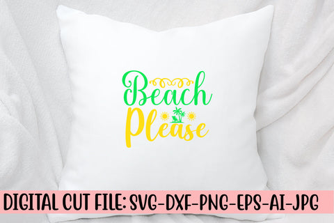 Beach Please SVG Design SVG Syaman 