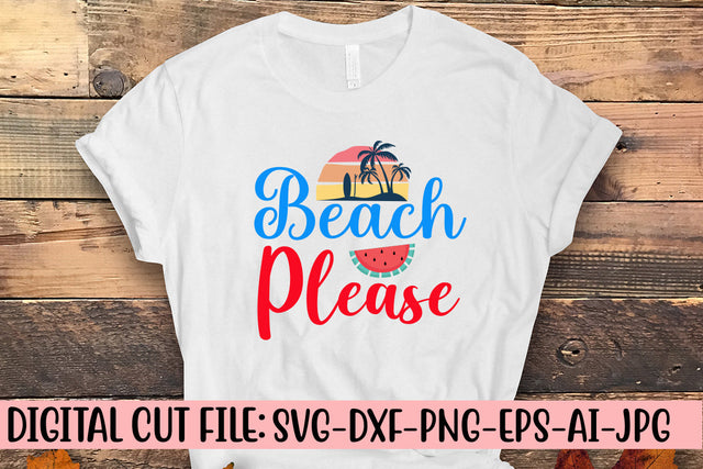 Beach Please SVG Design SVG Syaman 