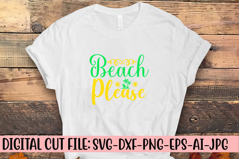 Beach Please SVG Design SVG Syaman 