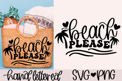 Beach please svg, funny beach svg, beach bag svg, beach life svg, beach vibes svg, hand lettered svg, summer shirt svg, summertime svg SVG AnitaAlyiaLettering 