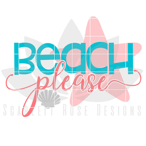 Beach Please SVG Scarlett Rose Designs 